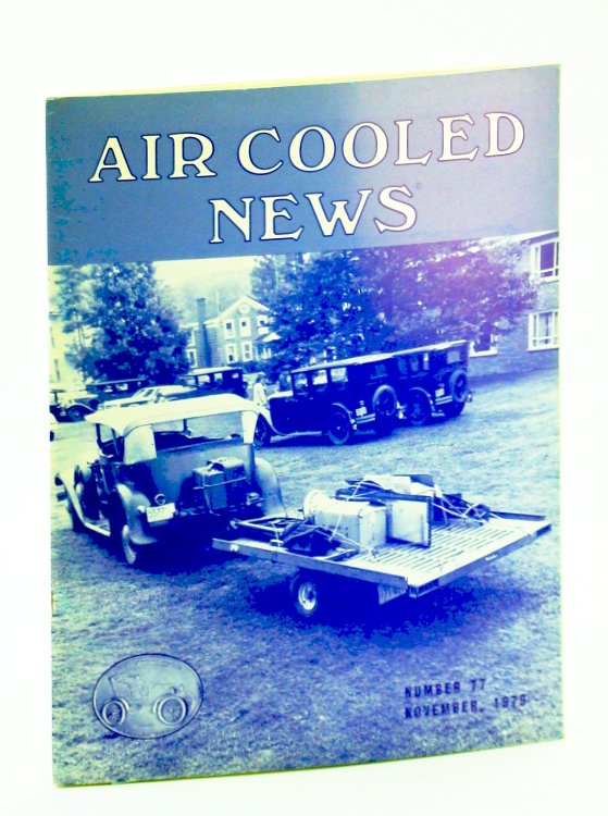 Air Cooled News, Number 77, November [Nov.] 1979, Vol. XXVI, No. 2 - Farewell to Harry M. Moore, 1909-1979
