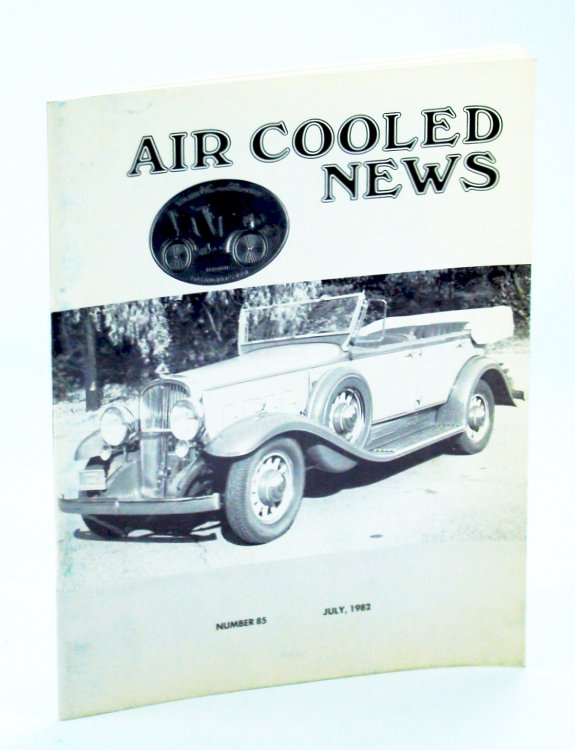 Air Cooled News, Number 85, July 1982, Vol. XXIX, No. 1 - Amelia Earhart, Auto Mechanic