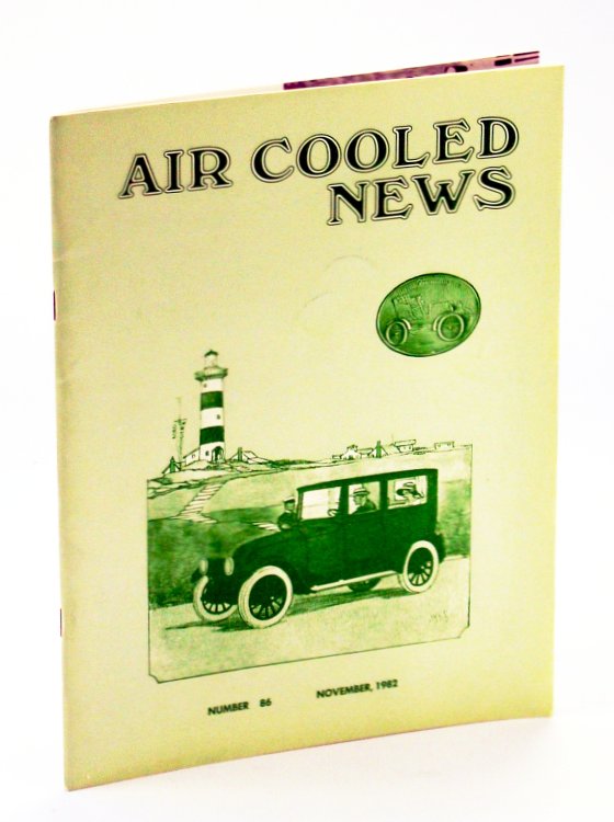 Air Cooled News, Number 86, November [Nov.] 1982, Vol. XXIX, No. 2 - Emery L. Sanderson, Automobilist