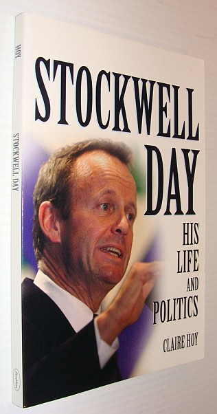 Image for Stockwell Day: His Life and Politics Stockwell Day: His Life and Politics