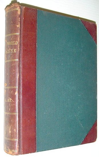 The Wide World Magazine - Volume 23: May Through October 1909