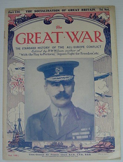 The Great War - The Standard History of the All-Europe Conflict: Part 134 - 10 March 1917 - The Socialisation of Great Britain