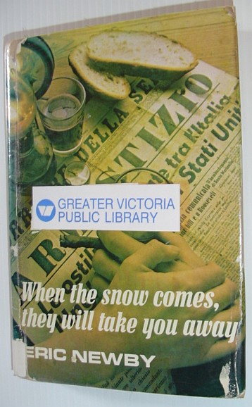 Image for When the Snow Comes, They Will Take you Away When the Snow Comes, They Will Take you Away