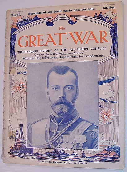 The Great War Magazine - Part 9: The Standard History of the All-Europe Conflict (World War 1/One) October 31st, 1914