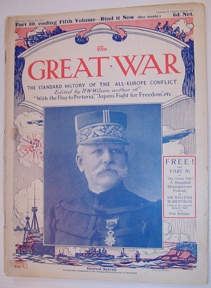 The Great War Magazine - Part 80: The Standard History of the All-Europe Conflict (World War 1/One) February 20th, 1916