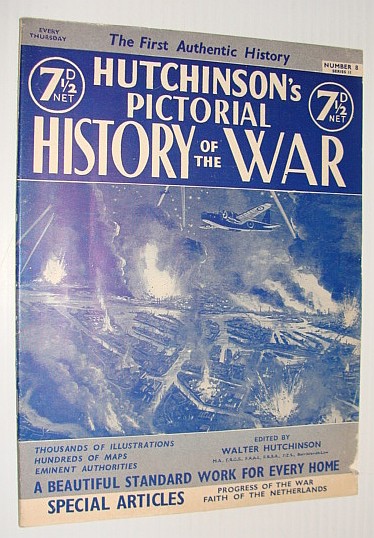 Image for Hutchinson's Pictorial History of the War, Series 11, Number 8, May 7 - May 13, 1941 Hutchinson's Pictorial History of the War, Series 11, Number 8, May 7 - May 13, 1941