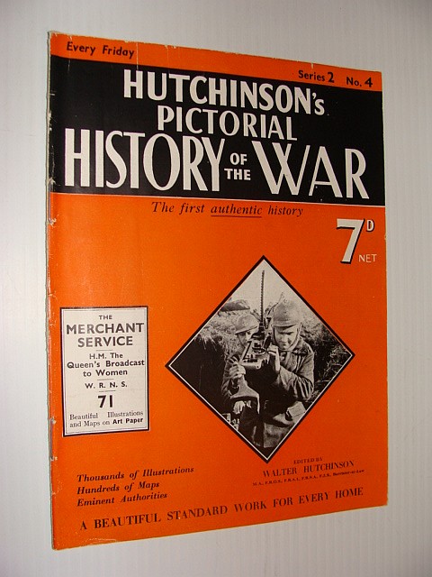 Hutchinson's Pictorial History of the War, Series 2, No. 4, November 15th - 21st, 1939