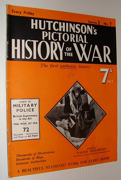 Hutchinson's Pictorial History of the War, Series 2, No. 7, December 6th - December 12th, 1939