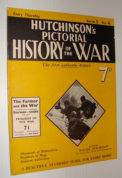 Hutchinson's Pictorial History of the War, Series 3, No. 4, January 10, 1939 - , January 16, 1940