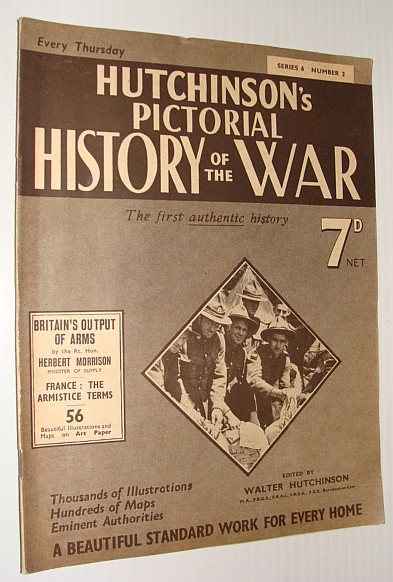 Image for Hutchinson's Pictorial History of the War, Series 6, No. 2, 19 June 1940 - 25 June, 1940 Hutchinson's Pictorial History of the War, Series 6, No. 2, 19 June 1940 - 25 June, 1940