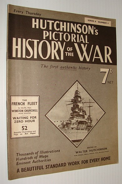Image for Hutchinson's Pictorial History of the War, Series 6, Number 4, July 3 - July 9, 1940 Hutchinson's Pictorial History of the War, Series 6, Number 4, July 3 - July 9, 1940