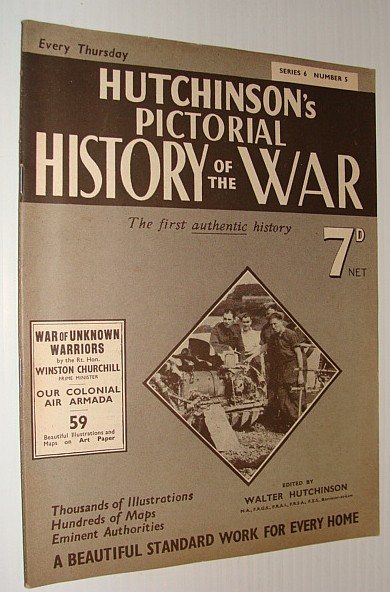 Image for Hutchinson's Pictorial History of the War, Series 6, Number 5, July 10 - July 16, 1940 Hutchinson's Pictorial History of the War, Series 6, Number 5, July 10 - July 16, 1940