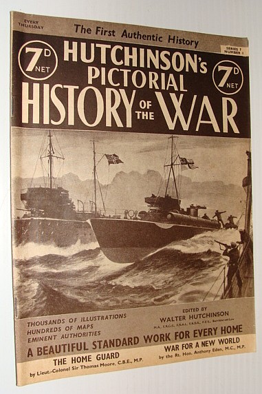Image for Hutchinson's Pictorial History of the War, Series 7, Number 1, August 7 - August 13, 1940 Hutchinson's Pictorial History of the War, Series 7, Number 1, August 7 - August 13, 1940