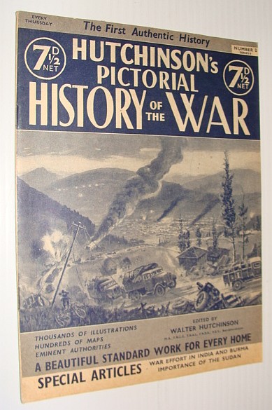 Image for Hutchinson's Pictorial History of the War, Series 8, Number 8, November 20 - November 26, 1940 Hutchinson's Pictorial History of the War, Series 8, Number 8, November 20 - November 26, 1940