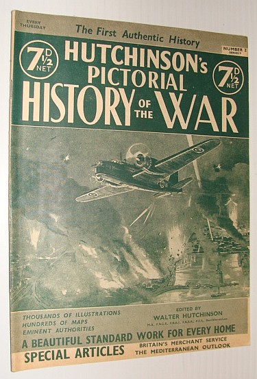 Image for Hutchinson's Pictorial History of the War, Series 9, Number 2, December 4 - December 10, 1940 Hutchinson's Pictorial History of the War, Series 9, Number 2, December 4 - December 10, 1940