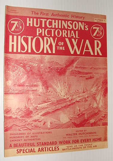 Image for Hutchinson's Pictorial History of the War, Series 10, Number 3, February 6 - 11, 1941 Hutchinson's Pictorial History of the War, Series 10, Number 3, February 6 - 11, 1941