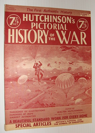 Image for Hutchinson's Pictorial History of the War, Series 10, Number 4, February 12 - 18, 1941 Hutchinson's Pictorial History of the War, Series 10, Number 4, February 12 - 18, 1941