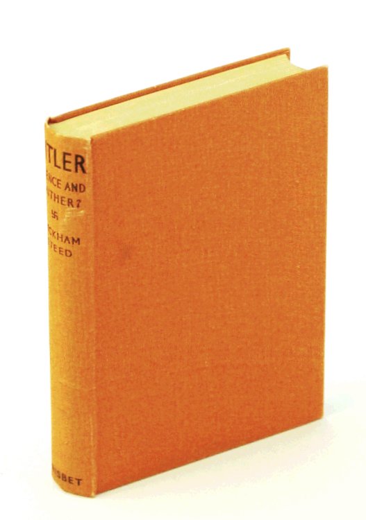 Hitler - Whence and Whither