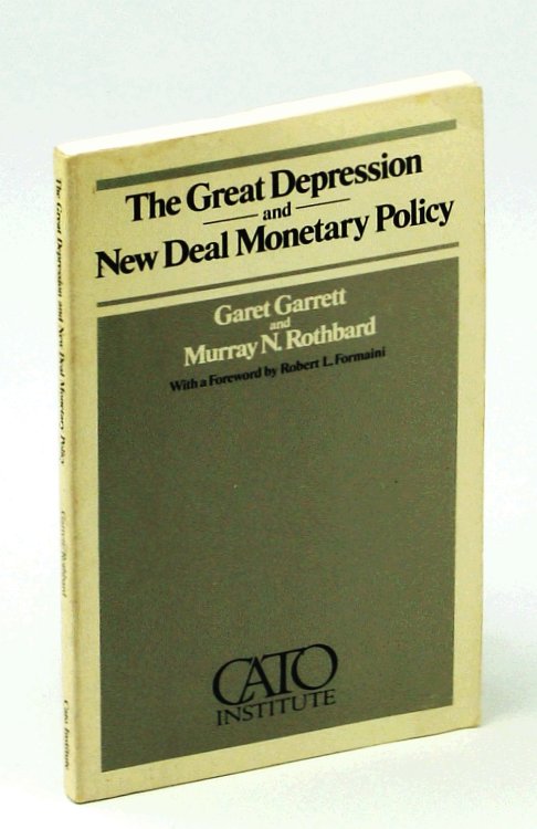 Image for The Great Depression and New Deal Monetary Policy The Great Depression and New Deal Monetary Policy