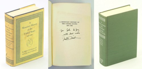 A Monetary History of the United States 1867-1960 A Study By The National Bureau of Economic Research, New York