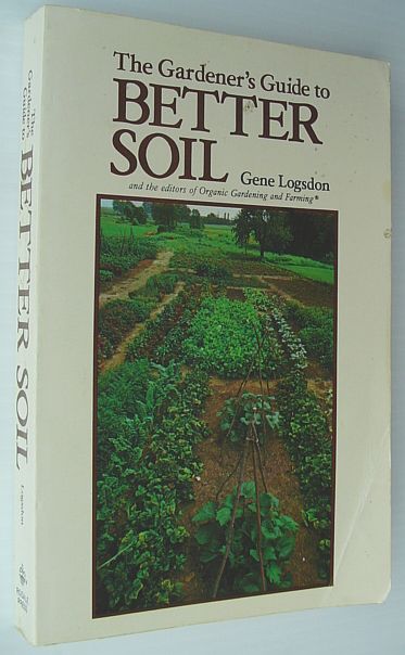 The Gardener's Guide to Better Soil