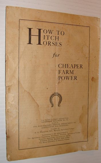 How to Hitch Horses for Cheaper Farm Power