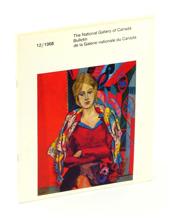 The National Gallery of Canada Bulletin, 12, [December] 1968 / Bulletin de la Galerie nationale du Canada