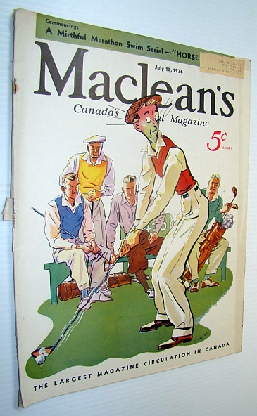 Maclean's - Canada's National Magazine, 15 July 1936 - Revolt in Quebec