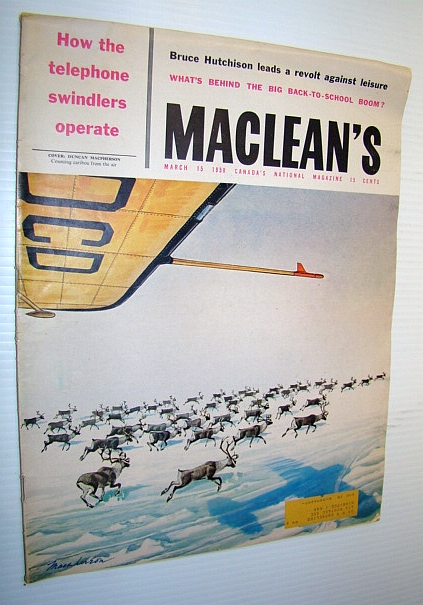 Image for Maclean's, Canada's National Magazine, March 15, 1958 - How Telephone Swindlers Operate Maclean's, Canada's National Magazine, March 15, 1958 - How Telephone Swindlers Operate