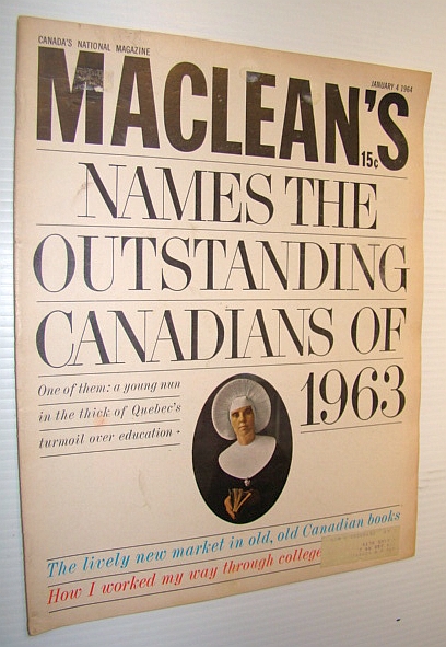 Image for Maclean's, Canada's National Magazine, January 4, 1964 - The Outstanding Canadians of 1963 / Douglas Duncan - The Man Who Discovered Canadain Painting Maclean's, Canada's National Magazine, January 4, 1964 - The Outstanding Canadians of 1963 / Douglas Duncan - The Man Who Discovered Canadain Painting