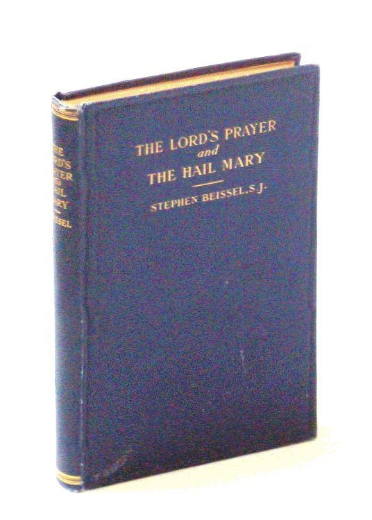 The Lord's Prayer and The Hail Mary - Points for Meditation