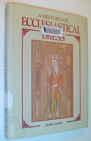 A History of Ecclesiastical Dress