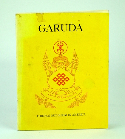 The Garuda - Tibetan Buddhism in America