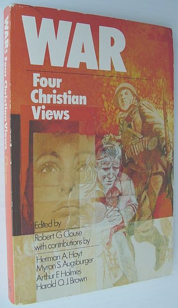 Image for War : Four Christian Views War : Four Christian Views