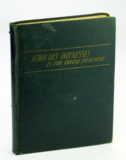 Image for Jehovah's Witnesses - In the Divine Purpose Jehovah's Witnesses - In the Divine Purpose