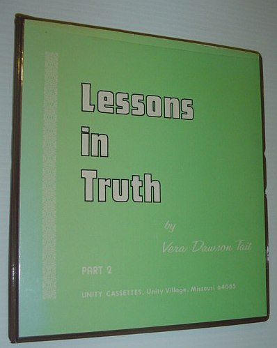 Lessons in Truth - Part 2: Six Audio Cassette Tapes in Protective Case