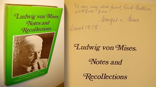 Image for Ludwig Von Mises, Notes and Recollections Ludwig Von Mises, Notes and Recollections