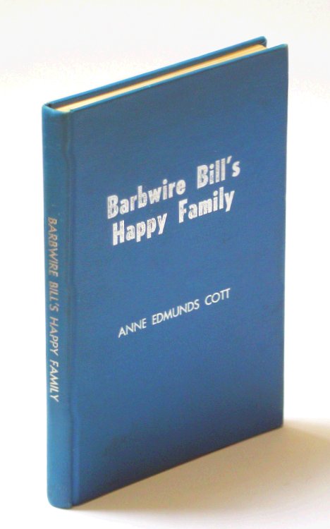 Barbwire Bill's Happy Family
