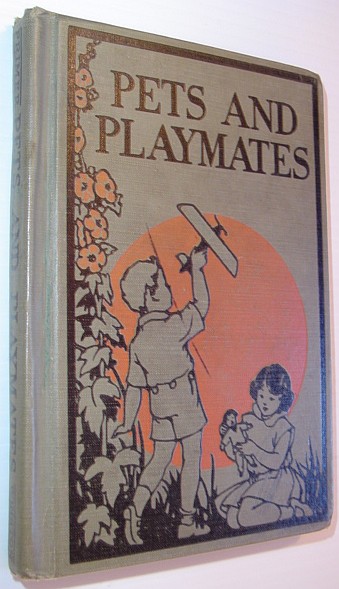 Pets and Playmates - The New Silent Readers/A Basal Activity Series