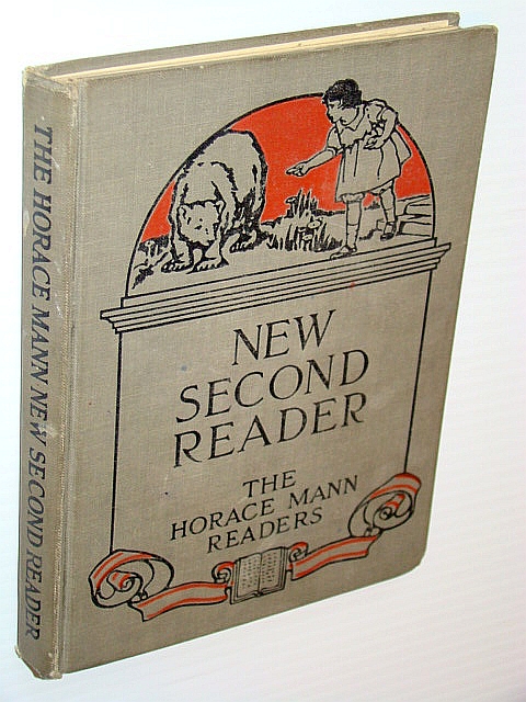 New Second Reader: The Horace Mann Readers - Canadian Edition