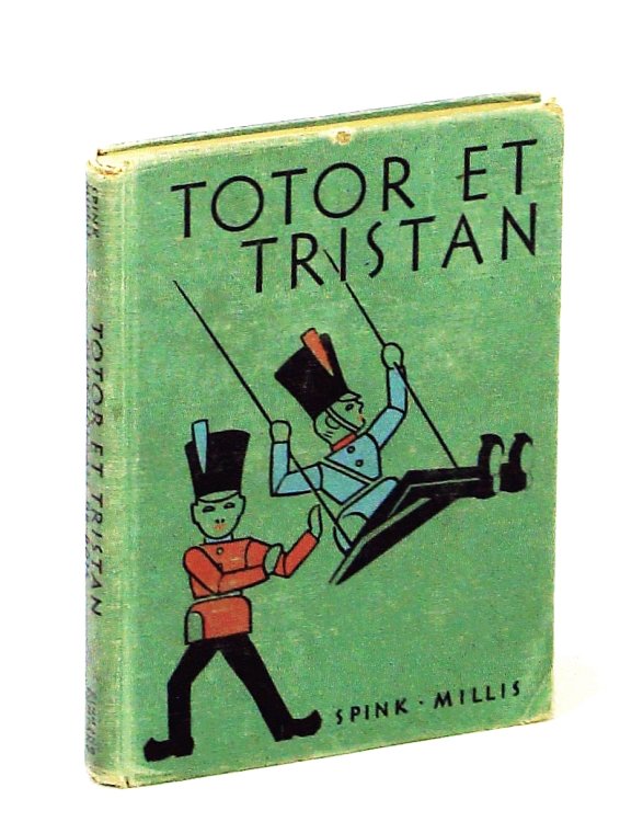 Image for Totor et Tristan: Deux Soldats De Bois Totor et Tristan: Deux Soldats De Bois
