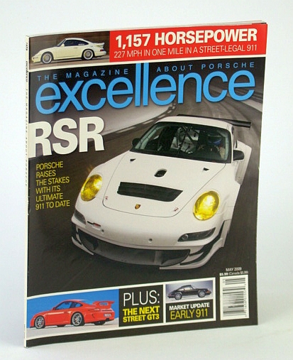 Excellence - The Magazine About Porsche, May 2009 - Ultimate 911