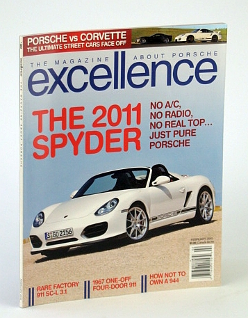 Excellence - The Magazine About Porsche, February (Feb.) 2010 - The 2011 Spyder