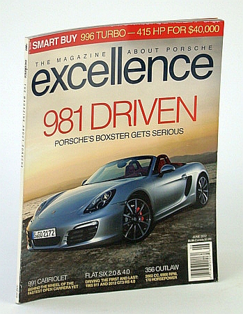 Image for Excellence - The Magazine About Porsche, June 2012 - 981 Driven Excellence - The Magazine About Porsche, June 2012 - 981 Driven