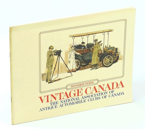 Vintage Canada [Magazine] June 1975, Volume 1, No. 4: The History of American Motors in Canada