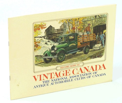 Vintage Canada [Magazine] December 1975, Volume 2, No. 2: 1975 Coast To Coast Antique Auto Tour
