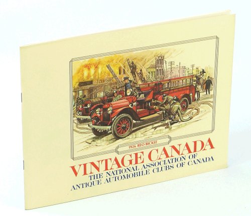 Vintage Canada [Magazine] December 1976, Volume 3, No. 2: Firefighting Vehicles