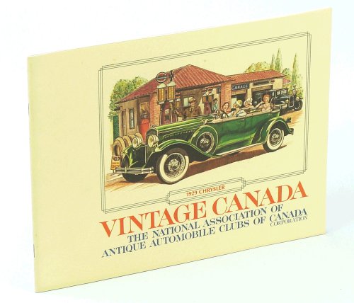 Vintage Canada [Magazine] May 1977, Volume 4, No. 1: Automobile Advertising / Model A Ford Production