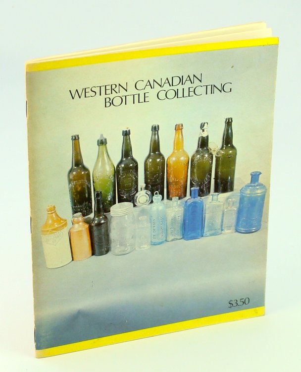 Western Canadian Bottle Collecting