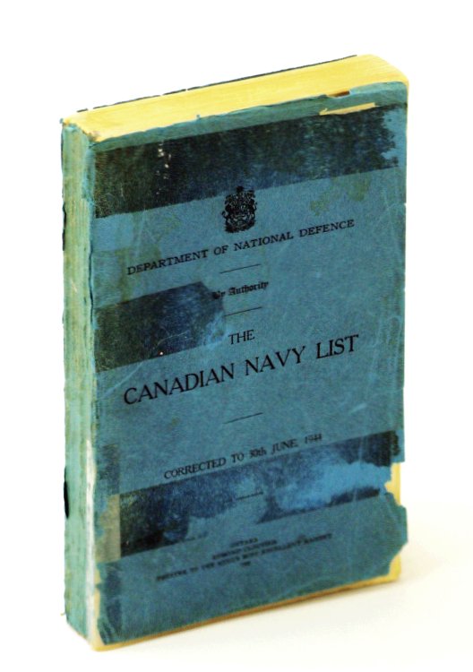The Canadian Navy List, Corrected to 30th June, 1944